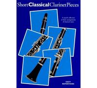 Short Classical Clarinet Pieces
