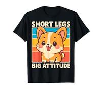 Short Legs Big Attitude Maglietta