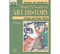Short Lessons in Art Histroy: Exercises and Activities
