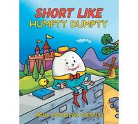 Short Like Humpty Dumpty (Tascabile)