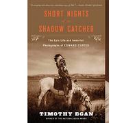 Timothy Egan Short Nights Of The Shadow Catcher (Tascabile)