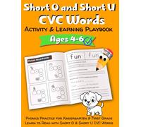 Short O and Short U CVC Words Activity & Learning Playbook: Phonics Practice for Kindergarten & First Grade | Learn to Read with Short O and Short U CVC Words | Word Searches, Mazes, Tracing, Writing