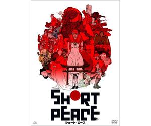 SHORT PEACE - (ANIMATION)