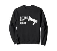 Short People Little But Loud Shortie Felpa