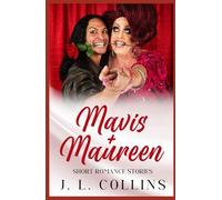 Short Romance Studies: Mavis + Maureen