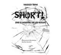 Short! Spari di inchiostro per vite riciclate