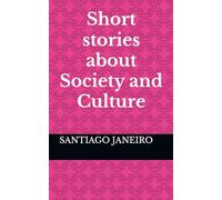 Short stories about Society and Culture