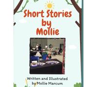 Short Stories by Mollie