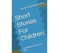 Short Stories For Children.: Five Bedtime Stories for Kids.
