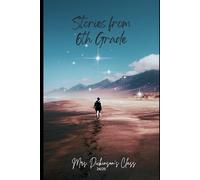 Short Stories from 6th Grade: 2024/2025