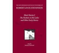 Short Stories I: The Pavilion on the Links and Other Early Stories