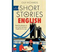Olly Richards Short Stories in English for Beginners (Tascabile) Readers