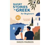 Short Stories in Gr or Beginners A1: Gr nglish Parallel Text