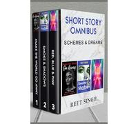 Short Story Omnibus - Schemes & Dreams