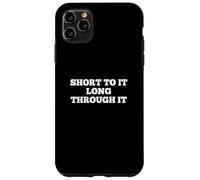 Short To It Long Through It Homerun Hitter League Baseball Custodia per iPhone 11 Pro Max