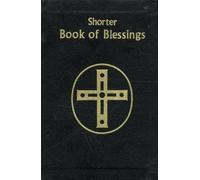 Shorter Book of Blessings (Rilegato in ecopelle)