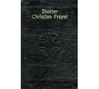 Shorter Christian Prayer (Copertina rigida)