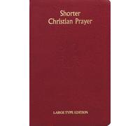 Shorter Christian Prayer (Copertina rigida)