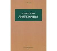 Shorter Works For Chorus and Orchestra (Tascabile)