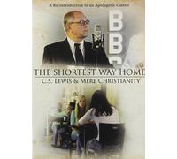 Shortest Way Home: C.S. Lewis & Mere Christianity (DVD) Dave Gaylor