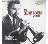 Shorty Rogers - Shorty Rogers Quintet - With Guest Vocalist Jeri Southern By Shorty Rogers (2004-08-17)