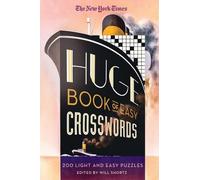 Shortz Will The New York Times Huge Book of Easy Crosswords (Tascabile)
