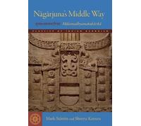 Shoryu Katsura Mark Siderits Nagarjuna's Middle Way (Tascabile)