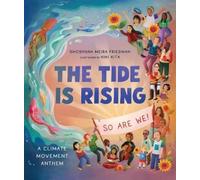 Shoshana Meira Friedman The Tide Is Rising, So Are We (Copertina rigida)