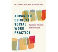 Shoshana Ringel Eda Goldstein De Advanced Clinical Social Wo (Copertina rigida)