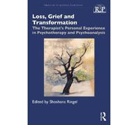 Shoshana Ringel Loss, Grief and Transformation (Tascabile)