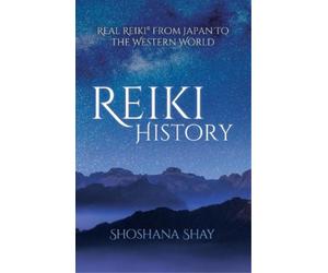 Shoshana Shay Reiki History (Tascabile)