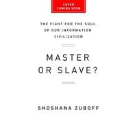 Shoshana Zuboff The Age of Surveillance Capitalism (Copertina rigida)