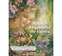 Shoshannah Born Magical Kingdom of the Fairies (Tascabile)