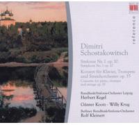 Shostakovich: Concerto for Piano, Trumpet & Strings, Symphony No. 1