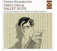 Shostakovich, Dmitri - Preludes & Ballet Suite