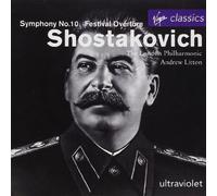 Shostakovich/ Litton/ London Phil Orch - Symphony 10 / Festival Overture