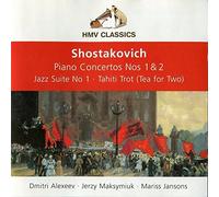 Shostakovich: Piano Concerto nos. 1 & 2, Jazz Suite no. 1, Tahiti Trot