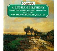 Shostakovich Quartet - A Russian Birthday [Import]