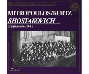 Shostakovich: Sinfonie N. 10 & 9 / Dimitri Mitropoulos, Efrem Kurtz - CD