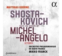 SHOSTAKOVICH: SUITE ON VERSES OF MICHELANGELO, OCTOBER