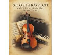 Shostakovich Viola & Piano Music Sheet - Sonata Op. 147