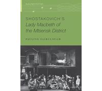 Shostakovich's Lady Macbeth of the Mtsensk District