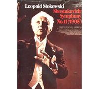 SHOSTAKOVITCH: SYMPHONY No. 11 ('1905'). LEOPOLD STOKOWSKI