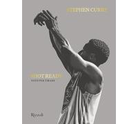 Stephen Curry – Shot Ready – Ediz. italiana