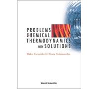 Shota Sidamonidze Maka Problems In Chemical Thermodynamics, W (Copertina rigida)