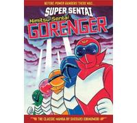 Shotaro Ishinom SUPER SENTAI: Himitsu Sentai Gorenger The Cl (Copertina rigida)