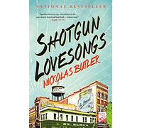 Shotgun Lovesongs