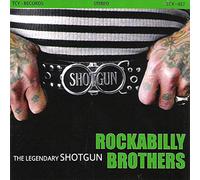 Shotgun - Rockabilly Brothers