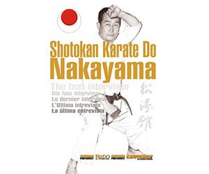 Shotokan Karate Nakayama, la última entrevista [DVD]