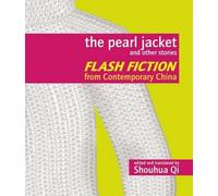 Shouhua Qi The Pearl Jacket and Other Stories (Tascabile)